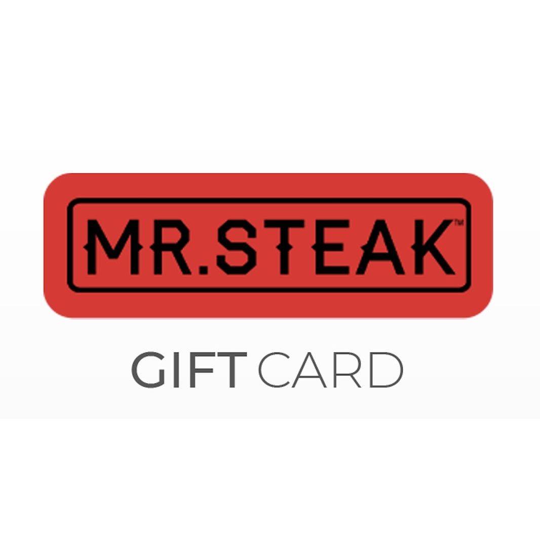 Mr. Steak Gift Card